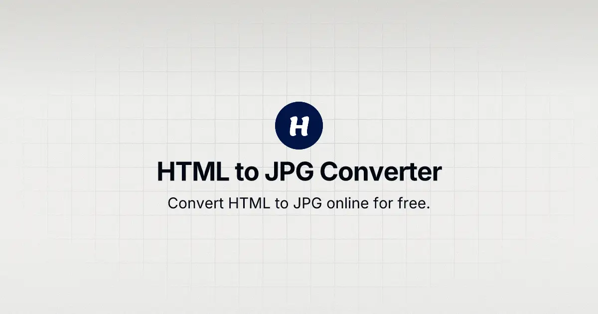 HTML to JPG Converter (100% Free, Private & Unlimited)